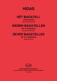 SIEBEN BAGATELLEN FUR 12 POSAUNEN
