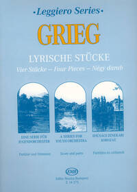 LYRISCHE STUCKE VIER STUCKE FUR STREICHORCHESTER ORCHESTRE