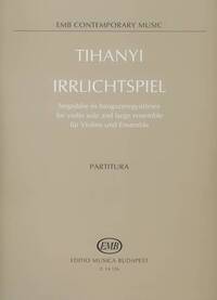 IRRLICHTSPIEL FUR VIOLINE UND ENSZLE