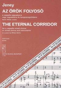 THE ETERNAL CORRIDOR, FUR GEM. CHOR A CAPPELLA ODE