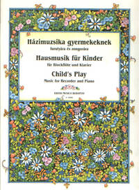 HAUSMUSIK FUR KINDER FLUTE A BEC