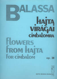 BLUMEN AUS HAJTA OP. 38