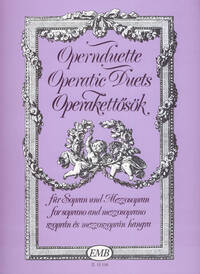 OPERNDUETTE FUR SOPRAN UND MEZZOSZOPRAN