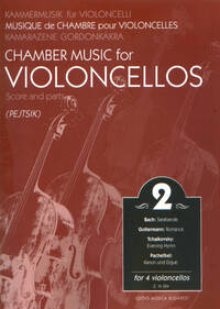CHAMBER MUSIC FOR/ KAMMERMUSIK FUR VIOLONCELLI 2 -PARTITION+PARTIES SEPAREES