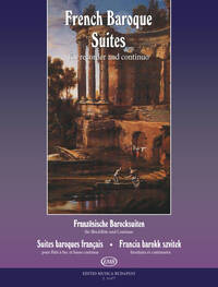 FRANZOSISCHE BAROCKSUITEN FLUTE A BEC-PARTITION+PARTIES SEPAREES