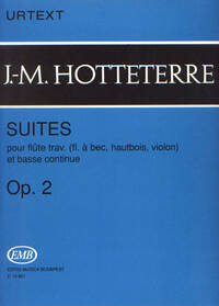 SUITES OP. 2 POUR FLUTE TRAV. (FLUTE A BEC, HAUTB FLUTE TRAVERSIERE