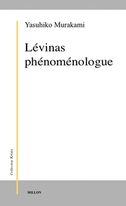 LEVINAS PHENOMENOLOGUE