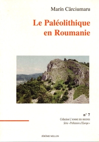 LE PALEOLITHIQUE EN ROUMANIE