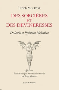 Des sorcières et des devineresses - De lamiis et Pythonicis