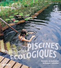 LES PLUS BELLES PISCINES ECOLOGIQUES