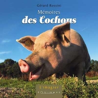 MEMOIRES DES COCHONS