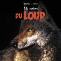 MEMOIRES DU LOUP