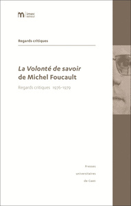 Volonté de savoir de Michel Foucault