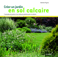 Créer un jardin en sol calcaire - 7 exemples de jardins, les meilleures plantes pour le calcaire