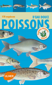 Poissons d'eau douce 170 espèces
