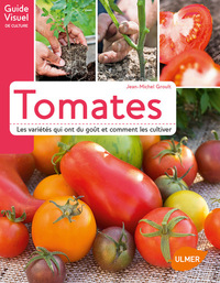 Tomates. Les variétés qui ont du goût et comment les cultiver