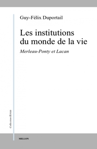 LES INSTITUTIONS DU MONDE DE LA VIE
