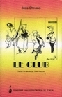 Le club - pièce de théâtre