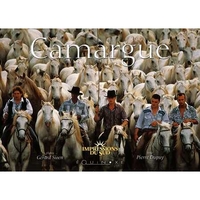 CAMARGUE - PLURIELLE ET SINGULIERE