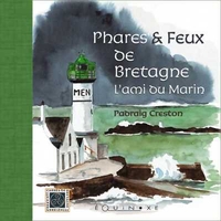 PHARES & FEUX DE BRETAGNE - L'AMI DU MARIN