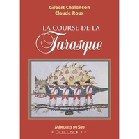 LA COURSE DE LA TARASQUE