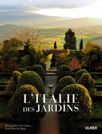 L'Italie des jardins