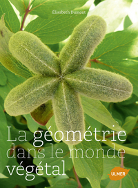 LA GEOMETRIE DANS LE MONDE VEGETAL