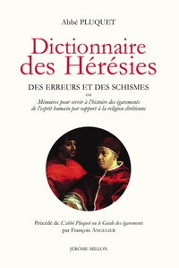 DICTIONNAIRE DES HERESIES