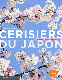 CERISIERS DU JAPON ET AUTRES PRUNUS D'ORNEMENT