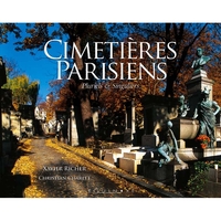 CIMETIERES PARISIENS - PLURIELS & SINGULIERS