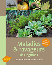 Maladies et ravageurs des légumes