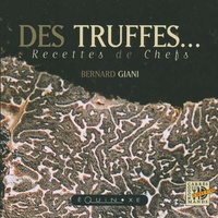 DES TRUFFES - RECETTES DE CHEFS