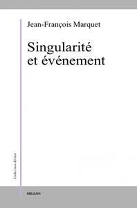 SINGULARITE ET EVENEMENT