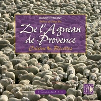 DE L'AGNEAU DE PROVENCE - CUISINE & RECETTES