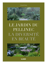 LE JARDIN DU PELLINEC. LA DIVERSITE EN BEAUTE