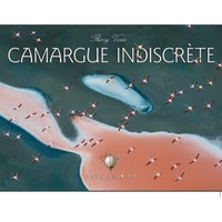 CAMARGUE INDISCRETE