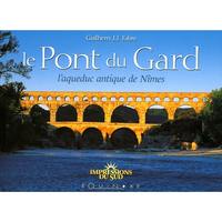 Le pont du Gard - l'aqueduc antique de Nîmes
