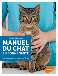 Manuel du chat en bonne santé