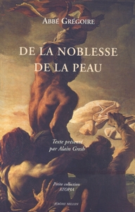 DE LA NOBLESSE DE LA PEAU