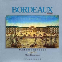 BORDEAUX - T02 - BORDEAUX - VOLUME 2