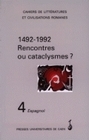 1492-1992, rencontres ou cataclysmes ? - actes des journées de novembre 1992