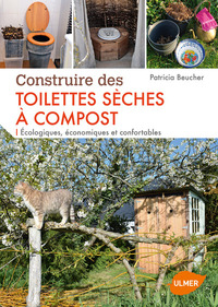 Construire des toilettes sèches à compost