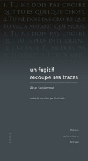 Un fugitif recoupe ses traces - récit de l'enfance d'un meurtrier
