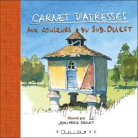 CARNET D ADRESSES AUX COULEURS DU SUD OUEST