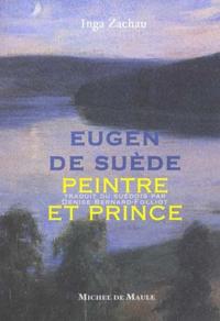 EUGEN DE SUEDE, PEINTRE ET PRINCE