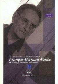 FRANCOIS-BERNARD MACHE +DVD