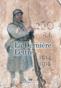 1914 1918 LA DERNIERE LETTRE