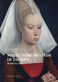 MACEE DAME DE COEUR DE JACQUES BOURGES 1418