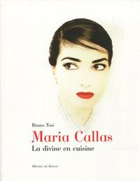 MARIA CALLAS LA DIVINE EN CUISINE