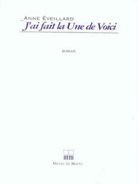J'AI FAIT LA UNE DE VOICI!